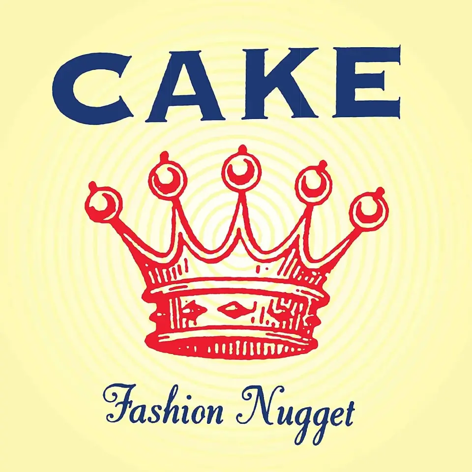 CAKE - FASHION NUGGET Plak LP