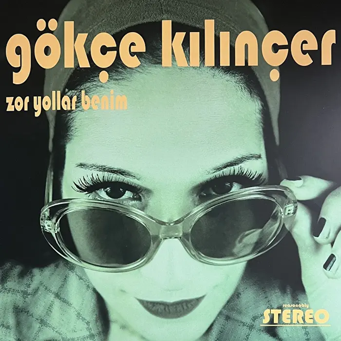 GÖKÇE KILINÇER - ZOR YOLLAR BENİM PLAK LP