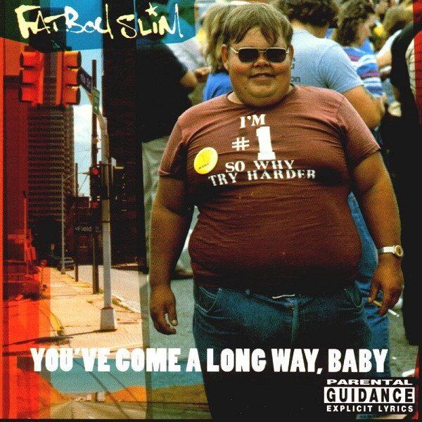 Fatboy Slim – You've Come A Long Way, Baby - Plak