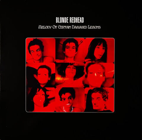 Blonde Redhead - Melody Of A Certain Damaged Lemons - Plak