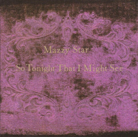Mazzy Star - So Tonight That I Might See - CD