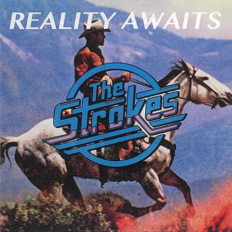 The Strokes - Reality Awaits - Plak